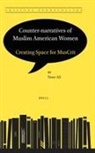 Noor Ali - Counter-narratives of Muslim American Women