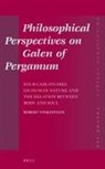 Robert Vinkesteijn - Philosophical Perspectives on Galen of Pergamum