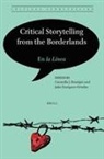 Carmella J Braniger - Critical Storytelling from the Borderlands