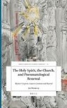 Jos Moons Sj, Jos Moons SJ - The Holy Spirit, the Church, and Pneumatological Renewal