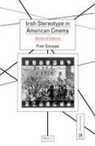 Piotr Szczypa - Irish Stereotype in American Cinema