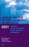 Olga Breskaya - Annual Review of the Sociology of Religion. Volume 12 (2021)