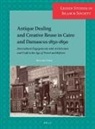 Mercedes Volait - Antique Dealing and Creative Reuse in Cairo and Damascus 1850-1890
