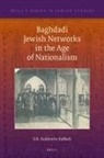 S. R Goldstein-Sabbah, S. R. Goldstein-Sabbah - Baghdadi Jewish Networks in the Age of Nationalism