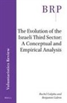 Rachel Calipha, Benjamin Gidron - The Evolution of the Israeli Third Sector