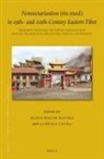 Gabriele Coura, Klaus-Dieter Mathes - Nonsectarianism (Ris Med) in 19th- And 20th-Century Eastern Tibet