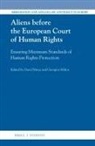 Georgios Milios, David Moya - Aliens Before the European Court of Human Rights