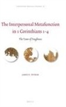 James D Dvorak, James D. Dvorak, James Dvorak - The Interpersonal Metafunction in 1 Corinthians 1-4