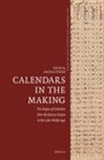 Sacha Stern - Calendars in the Making: The Origins of Calendars from the Roman Empire to the Later Middle Ages