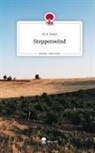 M R Yasar, M. R. Yasar - Steppenwind. Life is a Story - story.one
