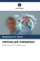 Bhageshwari R Ratkal, Bhageshwari R. Ratkal - VIRTUELLER THERAPEUT