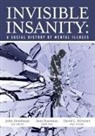 John Deadman, David Streiner, Sam Sussman - Invisible Insanity
