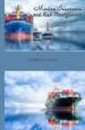 Patrick L. Ellis - Marine Insurance and Risk Management