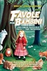 Storie Meravigliose - Favole per Bambini