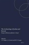 Michael D Coogan, Michael D. Coogan, Joseph a Greene, Joseph A. Greene, Lawrence E Stager, Lawrence E. Stager - The Archaeology of Jordan and Beyond