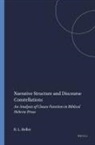 Roy L Heller, Roy L. Heller - Narrative Structure and Discourse Constellations