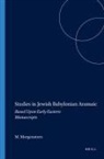 Matthew Morgenstern - Studies in Jewish Babylonian Aramaic