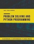M. Kannan, V. kOVENDAN, T . vENIPRIYA - PROBLEM SOLVING AND PYTHON PROGRAMMING