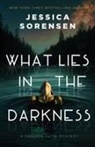 Jessica Sorensen - What Lies in the Darkness