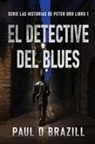 Paul D. Brazill - El Detective del Blues