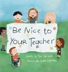 Tori Gelbert - Be Nice to Your Teacher