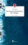 Stella Friker - The motion of the flood called "feeling". Life is a Story - story.one