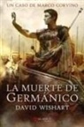 David Wishart - La muerte de Germánico