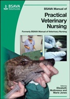 E Jones, Elizabeth Jones Mullineaux, Jones, Marie Jones, Elizabeth Mullineaux - Bsava Manual of Practical Veterinary Nursing