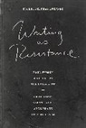 Rachel Feldhay Brenner - Writing as Resistance