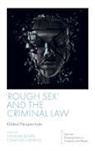 Hannah Bows, Hannah (Durham University Bows, Jonathan Herring, Jonathan (University of Oxford Herring - 'Rough Sex' and the Criminal Law