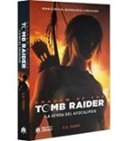 S. D. Perry - Shadow of the Tomb Raider : la senda del apocalipsis