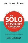 Janice Leith Waugh - The Solo Traveler's Handbook 2nd Edition