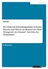 Anonym, Anonymous - Der Orden als Darstellungsobjekt zwischen Historie und Fiktion am Beispiel des Films "Königreich der Himmel". Das Erbe der Tempelritter