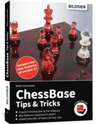 Walter Saumweber - ChessBase 17 - Tips and Tricks