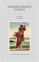 Edward T Sturdy, Edward T. Sturdy, Swami Vivekananda - Narada Bhakti Sutras