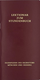 Erzdiözese München und Freising, Erzdiözese München und Freising - Eigenfeiern des Erzbistums München und Freising