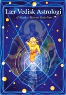 Nicolay Marcus Zederlinn - Lær Vedisk Astrologi