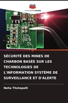 Neha Thotapalli - SÉCURITÉ DES MINES DE CHARBON BASÉE SUR LES TECHNOLOGIES DE L'INFORMATION SYSTÈME DE SURVEILLANCE ET D'ALERTE