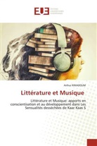 Arthur Rimadoum - Littérature et Musique