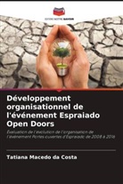 Tatiana Macedo da Costa - Développement organisationnel de l'événement Espraiado Open Doors