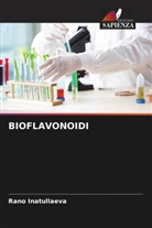 Rano Inatullaeva - BIOFLAVONOIDI
