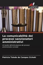 Patrícia Toledo de Campos Cichoki - La comunicabilità dei processi sanzionatori amministrativi
