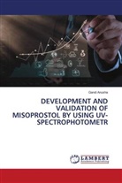 Gandi Anusha - DEVELOPMENT AND VALIDATION OF MISOPROSTOL BY USING UV-SPECTROPHOTOMETR