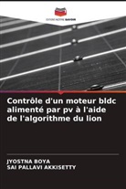 SAI PALLAVI AKKISETTY, JYOSTNA BOYA - Contrôle d'un moteur bldc alimenté par pv à l'aide de l'algorithme du lion