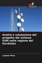 Luqman Mina - Analisi e valutazione del progetto del sistema GSM nella regione del Kurdistan