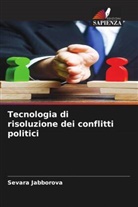 Sevara Jabborova - Tecnologia di risoluzione dei conflitti politici