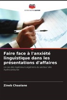 Zineb Chaalane - Faire face à l'anxiété linguistique dans les présentations d'affaires