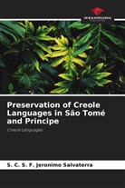 S. C. S. F. Jeronimo Salvaterra - Preservation of Creole Languages in São Tomé and Principe