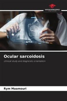 Rym Maamouri - Ocular sarcoidosis