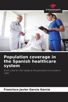 Francisco Javier García García - Population coverage in the Spanish healthcare system